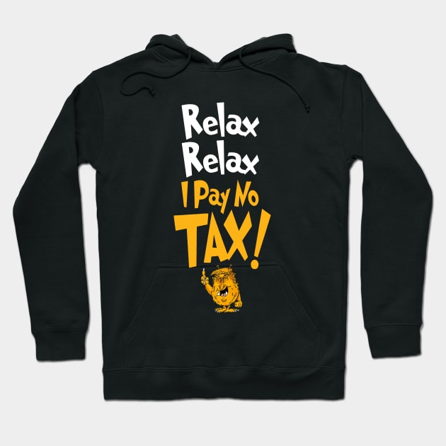 Relax! Hoodie by brendanjohnson